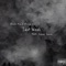 Last Week (feat. Joyner Lucas) - Shallo Mac & Scrap Doe lyrics
