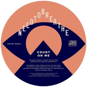 NEEDTOBREATHE - COUNT ON ME - Line Dance Choreograf/in