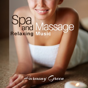 Spa and Massage Relaxing Music