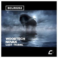 Last Travel - Single - Woobtech & Novak