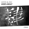 Hide Away (Extended Mix) - Single, 2017