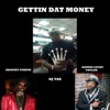 Gettin Dat Money (feat. Shonuff Pimpin & Dennis Lucky Taylor) - Single