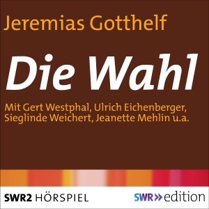 Die Wahl: Ein heiteres Spiel um ein demokratisches Thema