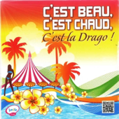 C'est beau c'est chaud c'est la drago... (feat. Yohann Verdier)