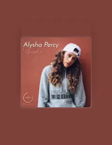 Ouça Alysha Percy, assista a videoclipes, leia a biografia, veja as datas das turnês e mais!
