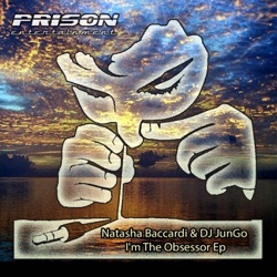 DJ Jungo & Natasha Baccardi - I'm the Obsessor