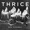 Thrice med Sea Change