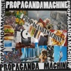 Propaganda Machine - Single