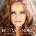 Erin Mclendon  / Fire & Wine
