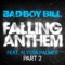 Falling Anthem (feat. Alyssa Palmer) - Bad Boy Bill lyrics