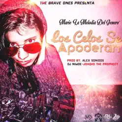 Los Celos Se Apoderan - Single - Marie La Melodia Del Genero