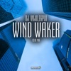 Wind Waker (Club Mix) - Single