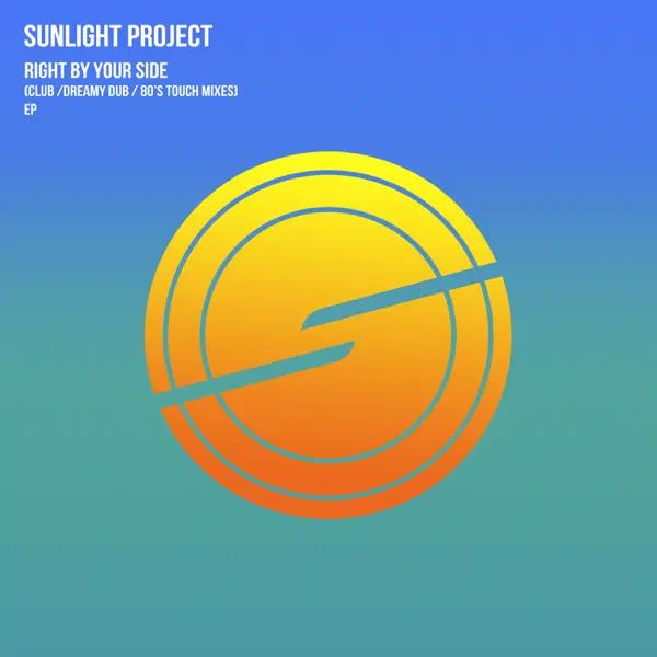 Right by Your Side (80s Touch Extended Mix) — Sunlight Project