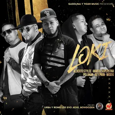 Loki (feat. Rey Pirin & Wiso G) - Single - Rey Pirin