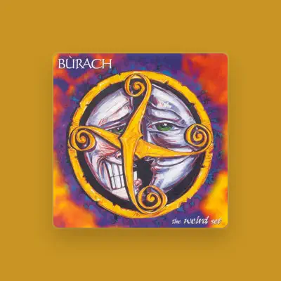 Listen to Burach, watch music videos, read bio, see tour dates & more!