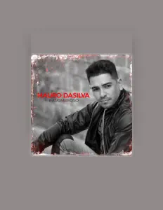 Ascolta Mauro da Silva, guarda video musicali, leggi la biografia, vedi le date del tour & altro!