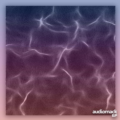 Audiomack EP