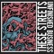 Dead Eyes - These Streets lyrics