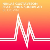Be Down (Radio Edit) [feat. Linda Sundblad] artwork