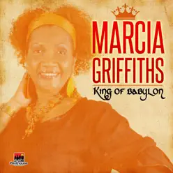 King of Babylon - Single - Marcia Griffiths King of Babylon - Single - Marcia Griffiths