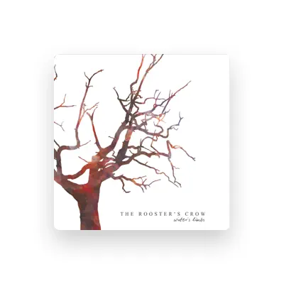 Listen to The Rooster's Crow, watch music videos, read bio, see tour dates & more!