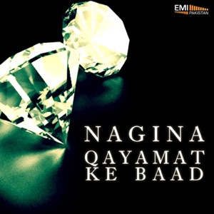 Nagina / Qayamat Ke Baad
