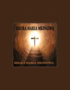 聆聽 Bikira Maria Mkingiwa、觀看音樂影片、閱讀小傳、查看巡演日期等！