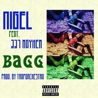 Bagg (Feat. 337Mayhem) - Single - Nigel