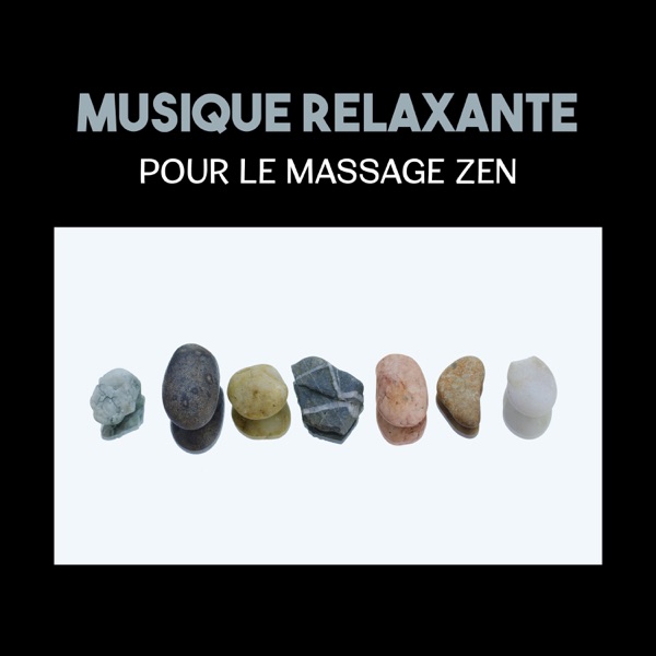 Musique relaxante pour le massage zen - Sons curatifs de la nature, musicothérapie pour spa, relaxation, reiki et sommeil