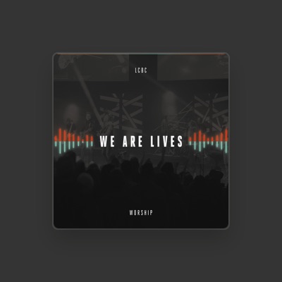 Listen to LCBC Worship, watch music videos, read bio, see tour dates & more!