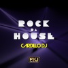 Rock da House - Single