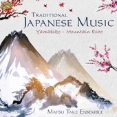 Traditional Japanese Music: Yamabiko (Mountain Echo) - Matsu Take Ensemble