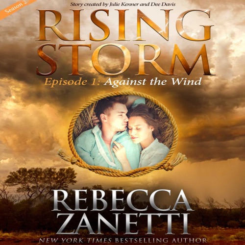 Against the Wind: Season 2, Episode 1 (Unabridged) cover