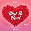 Wat Ik Voel (feat. R.a.) - Single