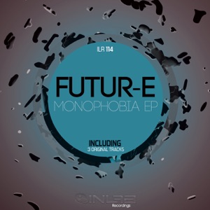 Monophobia EP