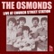 The Osmonds - Live at Church Street Station