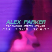 Fix Your Heart (feat. Misha Miller) artwork