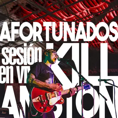 Afortunados - Single - Kill Aniston