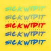 Sick Wid It (Soca 2017 Carnival) - Single