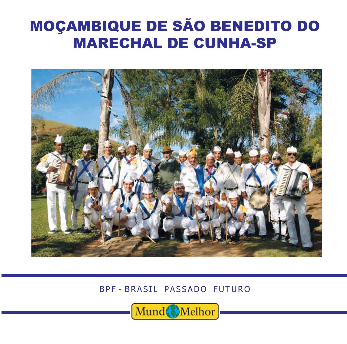 Moçambique de S Benedito do Marechal de Cunha - SP