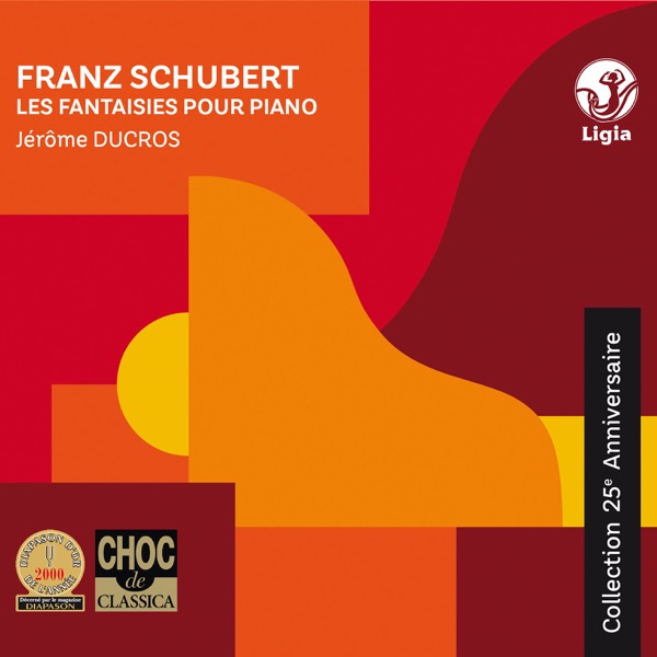 Schubert: The Fantasies for Piano (Collection 25ème anniversaire)