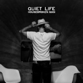 Housebroken Man - EP - Quiet Life