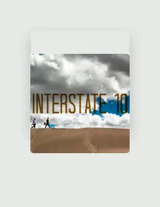 Listen to Interstate 10, watch music videos, read bio, see tour dates & more!
