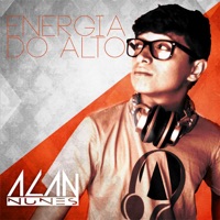 Energia do Alto - DJ Alan Nunes