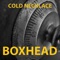Boxhead - Cold Necklace lyrics