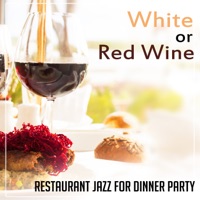 White or Red Wine: Restaurant Jazz for Dinner Party, Date at Night, Wine Tasting, Instrumental Smooth Jazz, Relaxation Background Music - Jazz Night Music Paradise