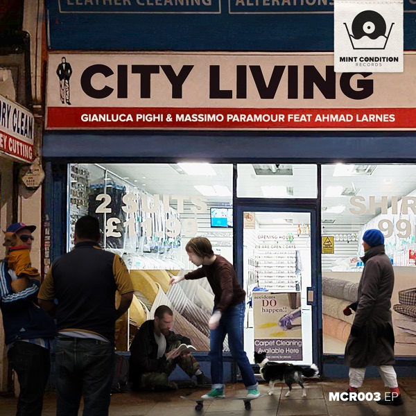 City Living (feat. Ahmad Larnes) - EP