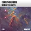Chris North - Brighter Days (Extended)