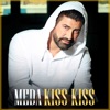 Kiss Kiss - Single