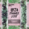 Nothing But... Ibiza Summer 2017 Trance